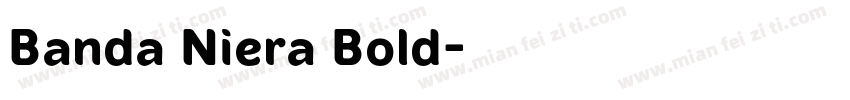 Banda Niera Bold字体转换